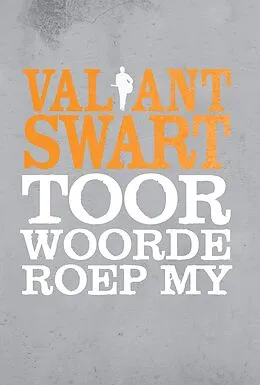 E-Book (epub) Toorwoorde roep my von Valiant Swart