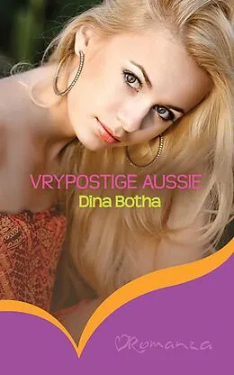 E-Book (epub) Vrypostige Aussie von Dina Botha