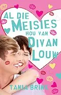 E-Book (epub) Al die meisies hou van Divan Louw von Tania Brink