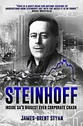 E-Book (epub) Steinhoff inside SA's biggest corporate crash von James-Brent Styan