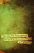 Couverture cartonnée Questioning Assumptions: Rethinking the Philosophy of Religion de Tom Christenson