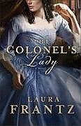 Couverture cartonnée The Colonel's Lady de Laura Frantz