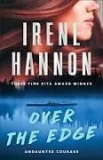 Kartonierter Einband Over the Edge von Irene Hannon