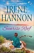 Kartonierter Einband Sunrise Reef von Irene Hannon