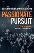 Couverture cartonnée Passionate Pursuit de Kim Owens