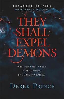 Couverture cartonnée They Shall Expel Demons de Derek Prince