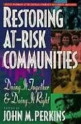 Kartonierter Einband (Kt) Restoring At-Risk Communities von