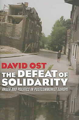 Livre Relié The Defeat of Solidarity de David Ost