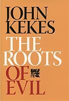 Fester Einband The Roots of Evil von John Kekes