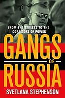 Fester Einband Gangs of Russia von Svetlana Stephenson