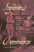 E-Book (epub) Infamous Commerce von Laura J. Rosenthal