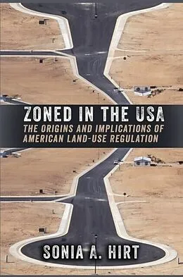 E-Book (pdf) Zoned in the USA von Sonia A. Hirt