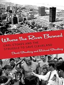 E-Book (pdf) Where the River Burned von David Stradling, Richard Stradling