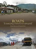 E-Book (epub) Roads von Penny Harvey, Hannah Knox