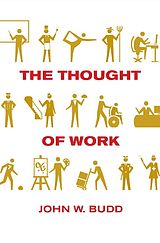 eBook (epub) The Thought of Work de John W. Budd