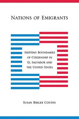 E-Book (pdf) Nations of Emigrants von Susan Bibler Coutin