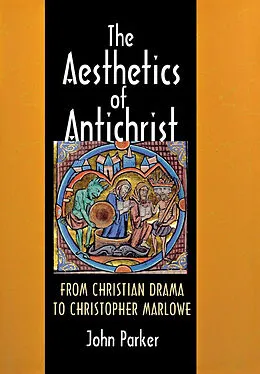 E-Book (pdf) The Aesthetics of Antichrist von John Parker