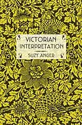 E-Book (epub) Victorian Interpretation von Suzy Anger