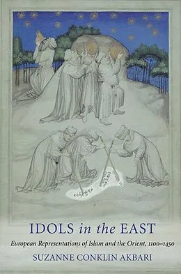 E-Book (epub) Idols in the East von Suzanne Conklin Akbari