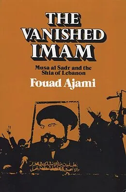 E-Book (epub) The Vanished Imam von Fouad Ajami