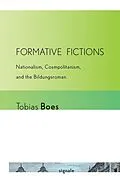 E-Book (epub) Formative Fictions von Tobias Boes