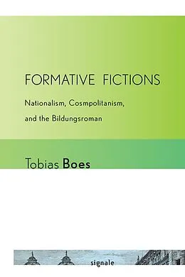 E-Book (epub) Formative Fictions von Tobias Boes