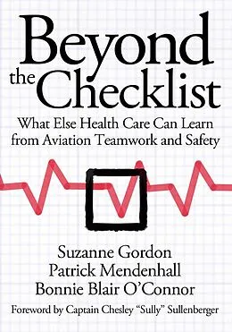 E-Book (epub) Beyond the Checklist von Suzanne Gordon, Patrick Mendenhall, Bonnie Blair O'Toole