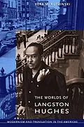 E-Book (epub) The Worlds of Langston Hughes von Vera M. Kutzinski