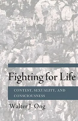 E-Book (epub) Fighting for Life von Walter J. Ong