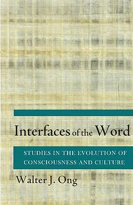 E-Book (epub) Interfaces of the Word von Walter J. Ong