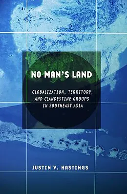 E-Book (epub) No Man's Land von Justin V. Hastings