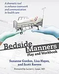 E-Book (epub) Bedside Manners von Suzanne Gordon, Lisa Hayes, Scott Reeves