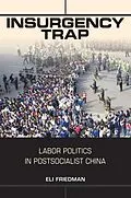 E-Book (epub) Insurgency Trap von Eli Friedman