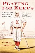 E-Book (epub) Playing for Keeps von Warren Jay Goldstein, The Strothman Agency LLC