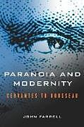 Couverture cartonnée Paranoia and Modernity de John C. Farrell