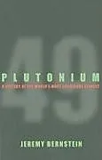 Kartonierter Einband Plutonium von Jeremy Bernstein