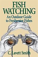 Kartonierter Einband Fish Watching von C Lavett Smith