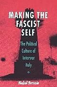Making the Fascist Self