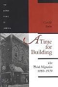 A Time for Building, Volume 3