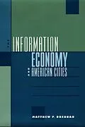 E-Book (epub) Information Economy and American Cities von Matthew P. Drennan