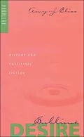 E-Book (epub) Sublime Desire von Amy J. Elias