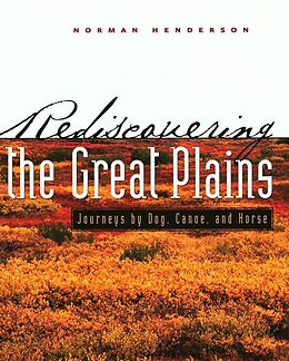 eBook (epub) Rediscovering the Great Plains de Norman Scott Henderson