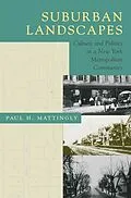 E-Book (epub) Suburban Landscapes von Paul H. Mattingly