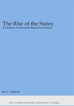 E-Book (epub) Rise of the States von Jon C. Teaford