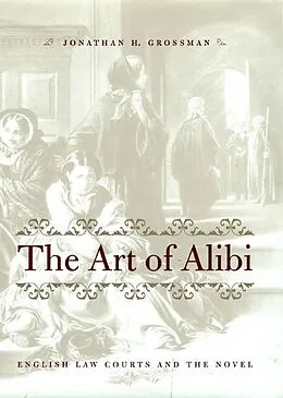 E-Book (epub) Art of Alibi von Jonathan H. Grossman
