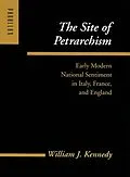 ePUB Site of Petrarchism von William J. Kennedy