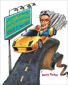 E-Book (epub) Isaac Newton School of Driving von Barry Parker