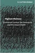 ePUB Vigilant Memory von R. Clifton Spargo