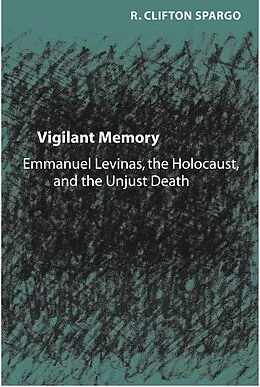 ePUB Vigilant Memory von R. Clifton Spargo