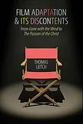 E-Book (epub) Film Adaptation and Its Discontents von Thomas Leitch